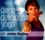 Deep and Delicious Yoga