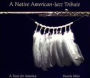 A Native American-Jazz Tribute (A Tune For America)