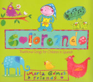 Title: Coloreando: Traditional Songs For Children in Spanish, Artist: Marta Gomez
