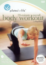 Pilates for Life: 20 Minute Overall Workout