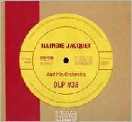 Illinois Jacquet and His Orchestra