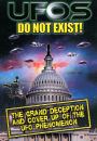 UFOs Do Not Exist!: The Grand Deception
