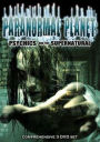 Paranormal Planet: Psychics and the Supernatural