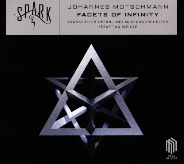 Johannes Motschmann: Facets of Infinity