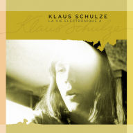 Title: La Vie Electronique, Vol. 4, Artist: Klaus Schulze