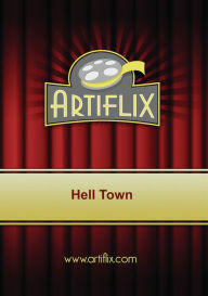 Title: Hell Town