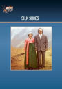 Silk Shoes