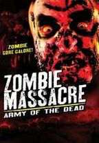 Title: Zombie Massacre: Army of the Dead