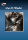 Enemy at the Dead End