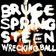 Title: Wrecking Ball, Artist: Bruce Springsteen