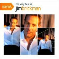 Playlist: The Very Best Of Jim Brickman