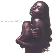Title: Love Deluxe, Artist: Sade