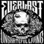 Songs of the Ungrateful Living