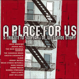 Place for Us: A Tribute to 50 Years of West Side Story