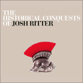 Historical Conquests of Josh Ritter