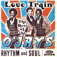 Title: Love Train: The Best of the O'Jays, Artist: The O'Jays