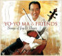 Yo-Yo Ma & Friends: Songs of Joy & Peace