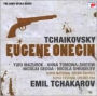 Pyotr Il'yich Tchaikovsky: Eugene Onegin