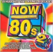 Now That's What I Call the '80s, Vol. 2