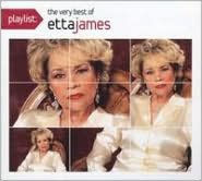 Playlist: The Very Best of Etta James