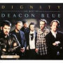 Dignity: The Best of Deacon Blue