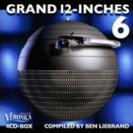Title: Grand 12-Inches, Vol. 6, Artist: Ben Liebrand