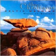 Celtic Wedding: Music of Brittany