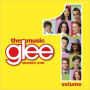 Glee: The Music, Vol. 1 [Soundtrack]