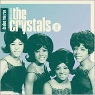 Title: Da Doo Ron Ron: The Very Best of the Crystals, Artist: The Crystals