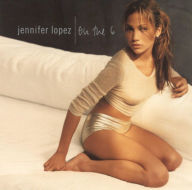 Title: On the 6, Artist: Jennifer Lopez