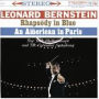 Gershwin: Rhapsody In Blue; An American In Paris