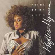 Title: Prime of My Life, Artist: Phyllis Hyman