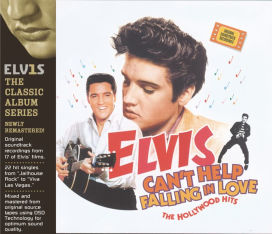 Can't Help Falling in Love: The Hollywood Hits