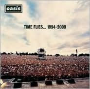 Title: Time Flies... 1994-2009, Artist: Oasis