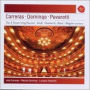 Carreras, Domingo, Pavarotti: The 3 Tenors Sing Puccini, Verdi, Donizetti, Bizet, Wagner and more