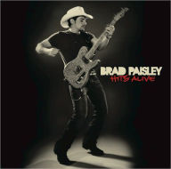 Title: Hits Alive, Artist: Brad Paisley