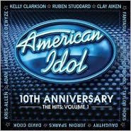 American Idol: 10th Anniversary: The Hits, Vol. 1
