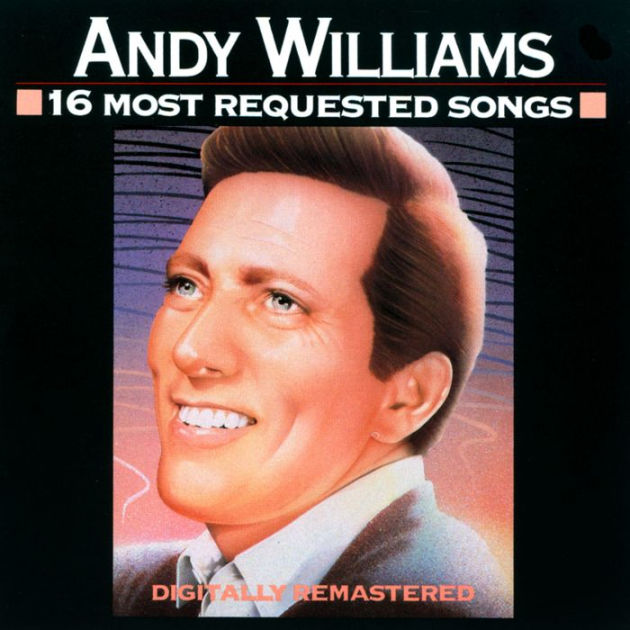 16 Most Requested Songs By Andy Williams | CD | Barnes & Noble®