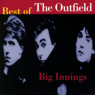 Title: Big Innings: The Best of the Outfield, Artist: The Outfield