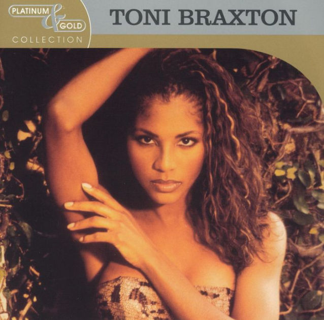 Platinum & Gold Collection by Toni Braxton | CD | Barnes