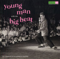 Title: Young Man with the Big Beat: The Complete 1956 Masters, Artist: Elvis Presley