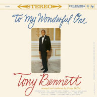 Title: To My Wonderful One, Artist: Tony Bennett