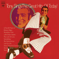 Title: Tony Sings the Great Hits of Today!, Artist: Tony Bennett