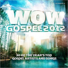 Wow Gospel 2012