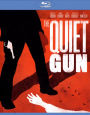 The Quiet Gun [Blu-ray]