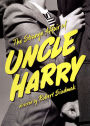 The Strange Affair of Uncle Harry