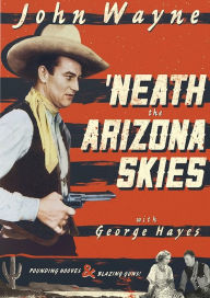 Title: 'Neath the Arizona Skies