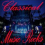 Classical Music Rocks, Vol. 1