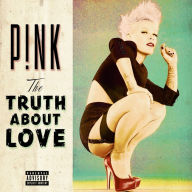 Title: The Truth About Love, Artist: P!nk