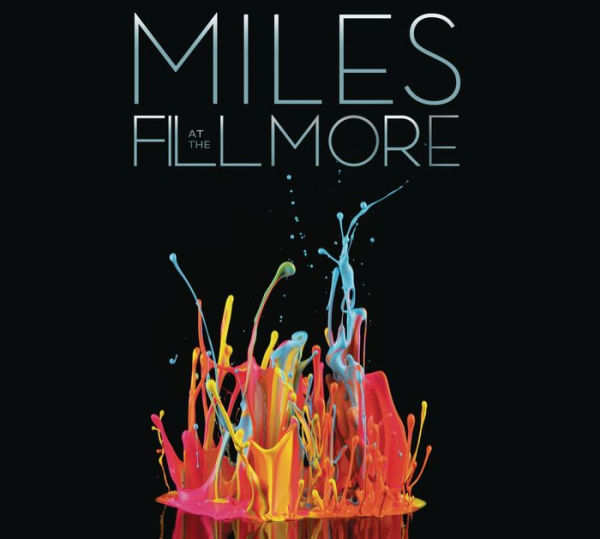 Miles at the Fillmore - Miles Davis 1970: The Bootleg Series, Vol. 3